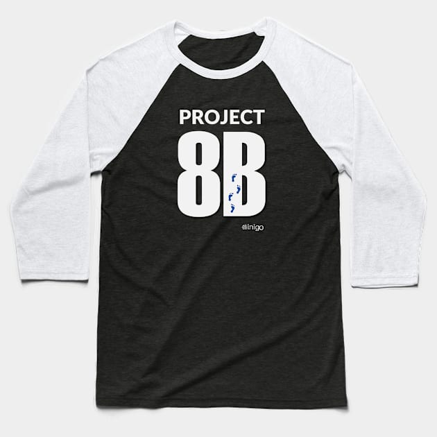 Project 8B Inverse Design Baseball T-Shirt by Inigoapp